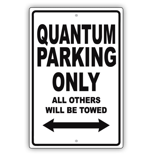 Volkswagen Quantum Parking Only All Others Will Be Towed Aluminum Decor Garage Sign