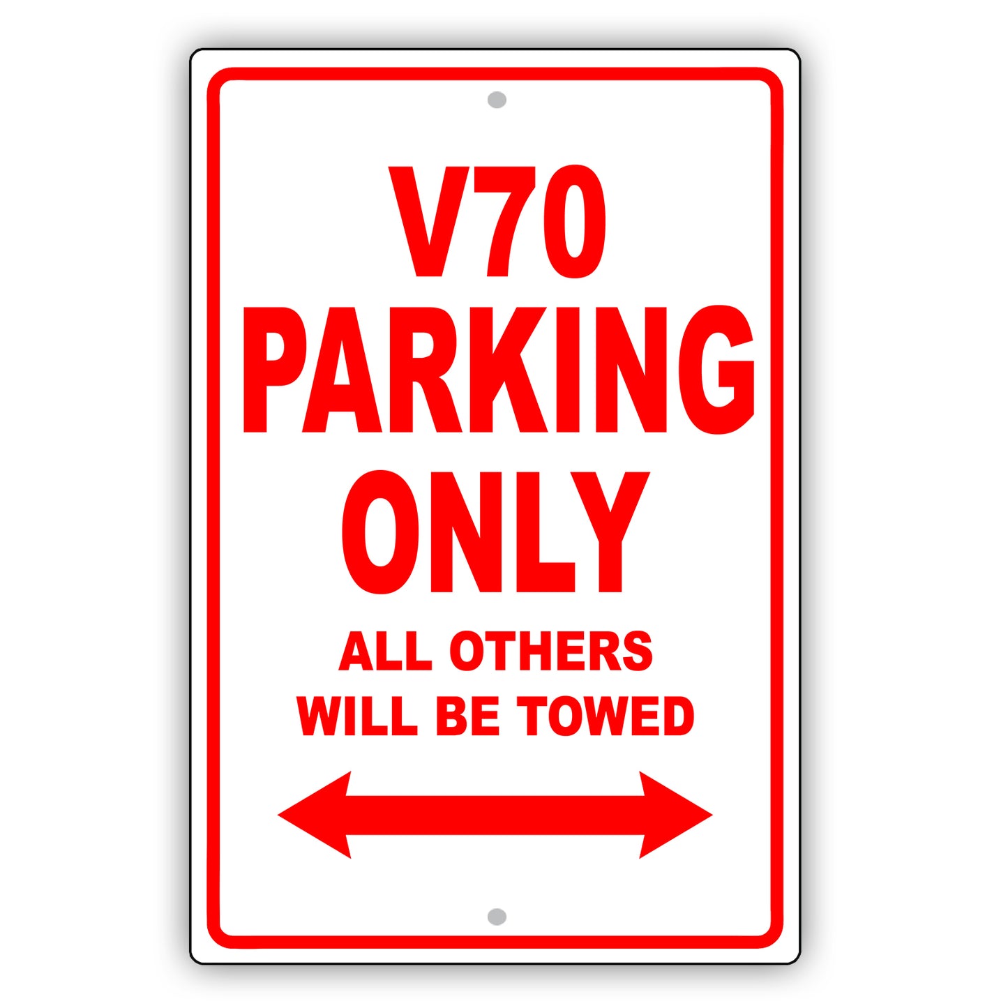 Volvo V70 Parking Only All Others Will Be Towed Aluminum Decor Garage Sign