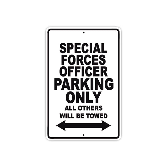 Special Forces Officer Parking Only All Others Will Be Towed Aluminum Metal Sign Plate