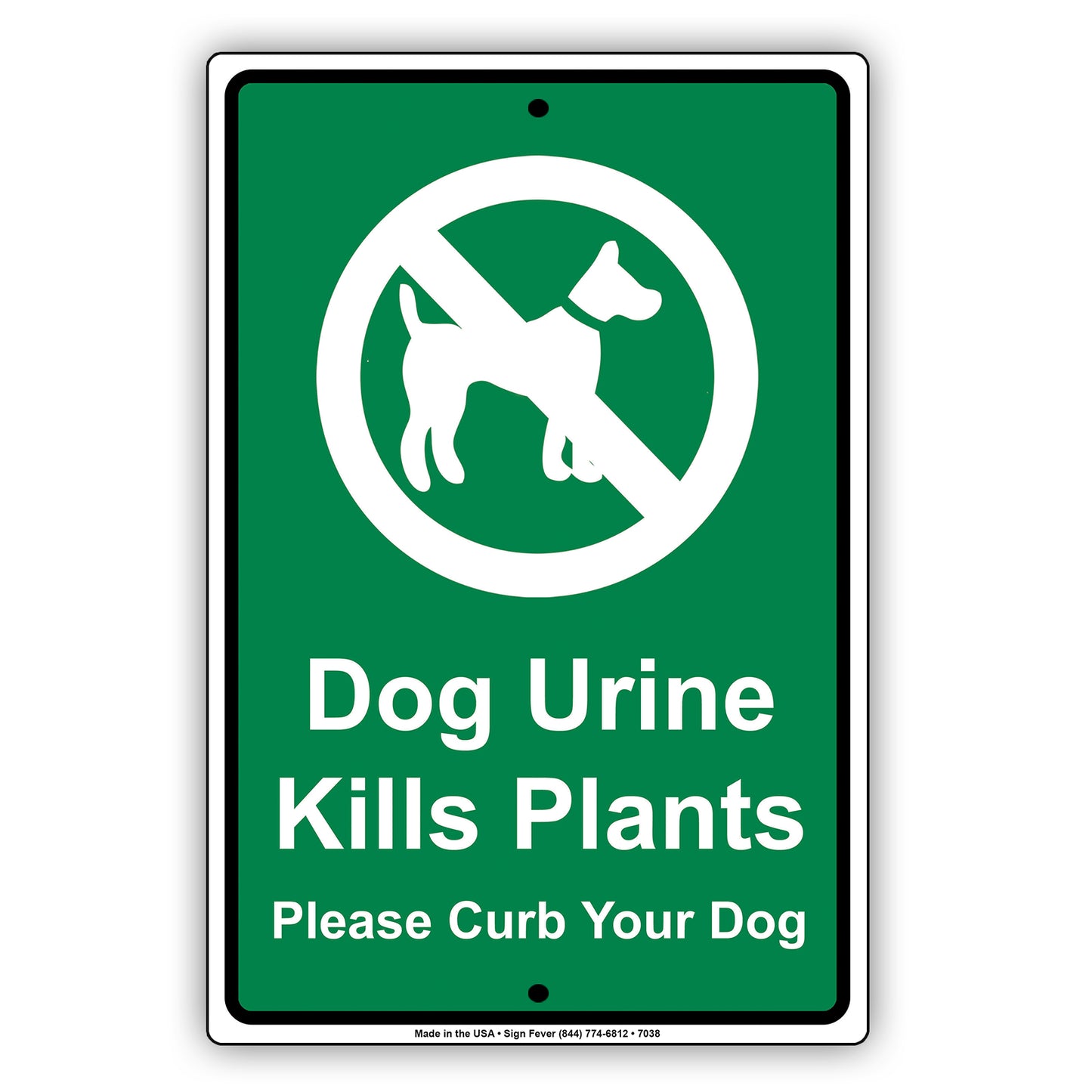 Dog Urine Kills Plants Please Curb Your Dog Alert Aluminum Metal Sign Plate