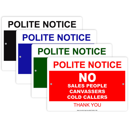 Polite Notice No Sales People Canvassers Cold Callers Thank You Aluminum Metal Sign Plate