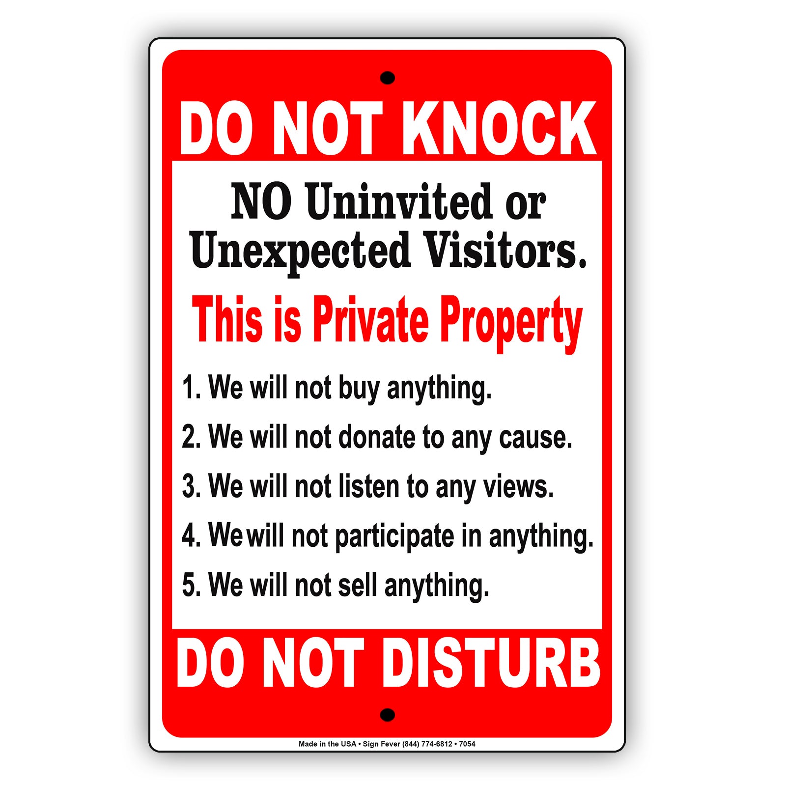 Do Not Knock No Uninvited Or Unexpected Callers We Will Not Buy Anything Aluminum Metal Sign Plate
