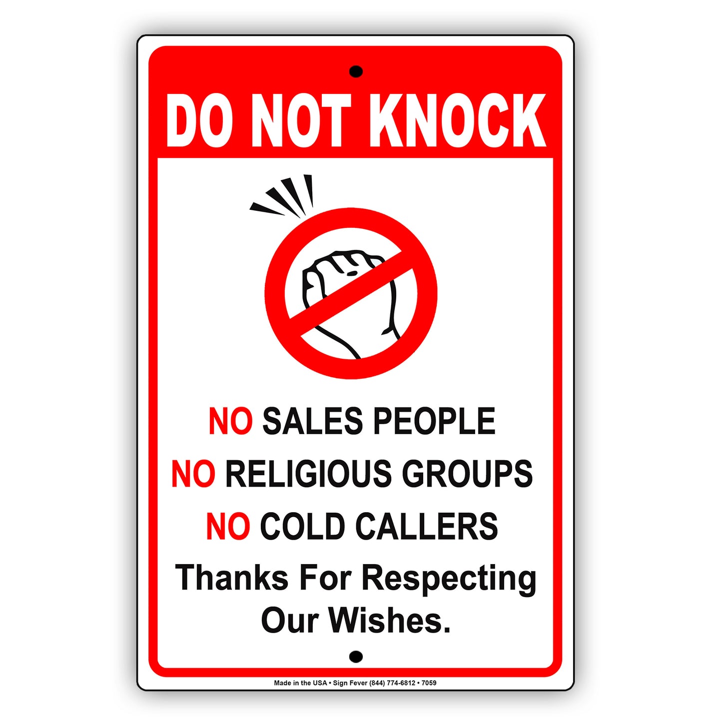 Do Not Knock No Sales People No Religious Groups No Cold Callers Aluminum Metal Sign Plate