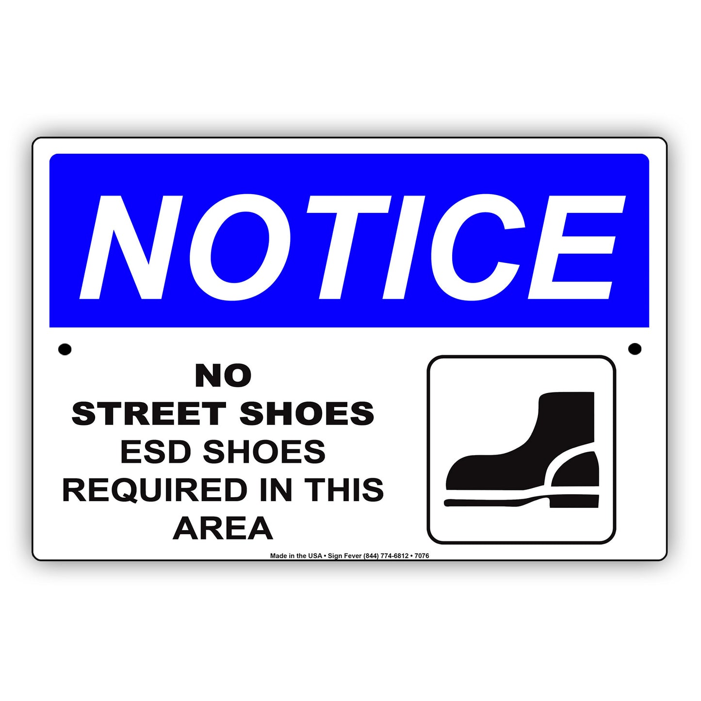 Notice No Street Shoes Esd Shoes Required In This Area Aluminum Metal Sign Plate
