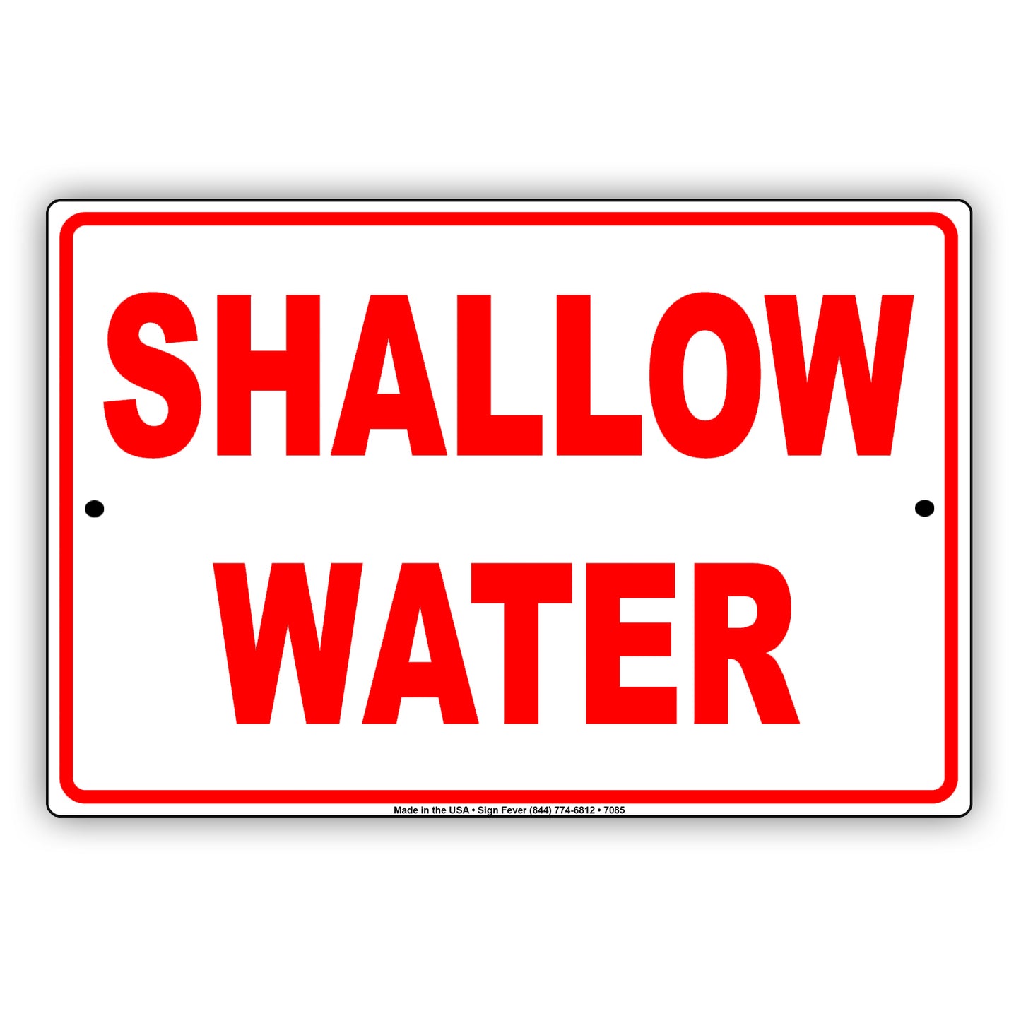 Shallow Water Aluminum Metal Sign Plate