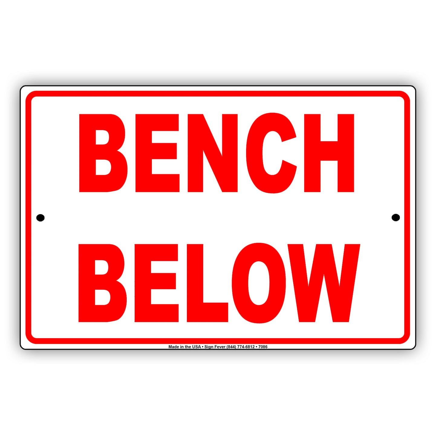 Bench Below Aluminum Metal Sign Plate