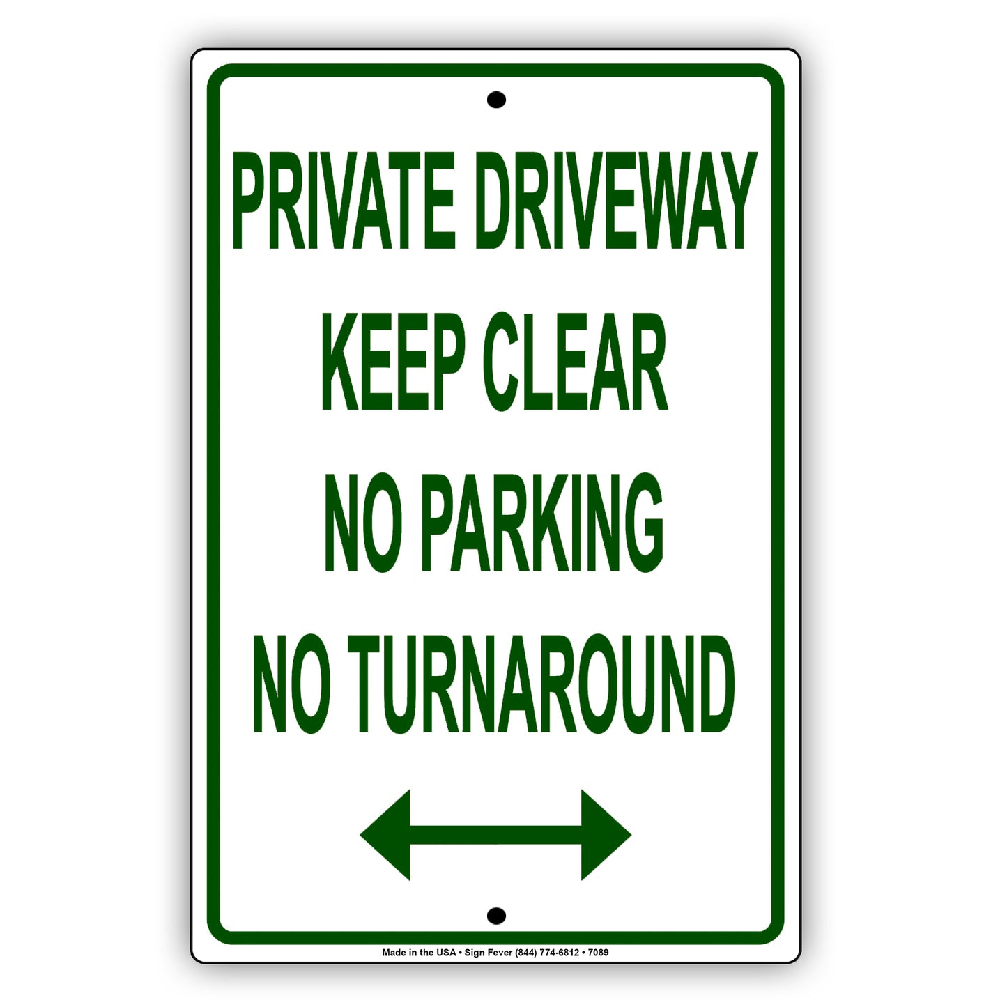 Private Driveway Keep Clear No Parking No Turn Around Aluminum Metal Sign Plate