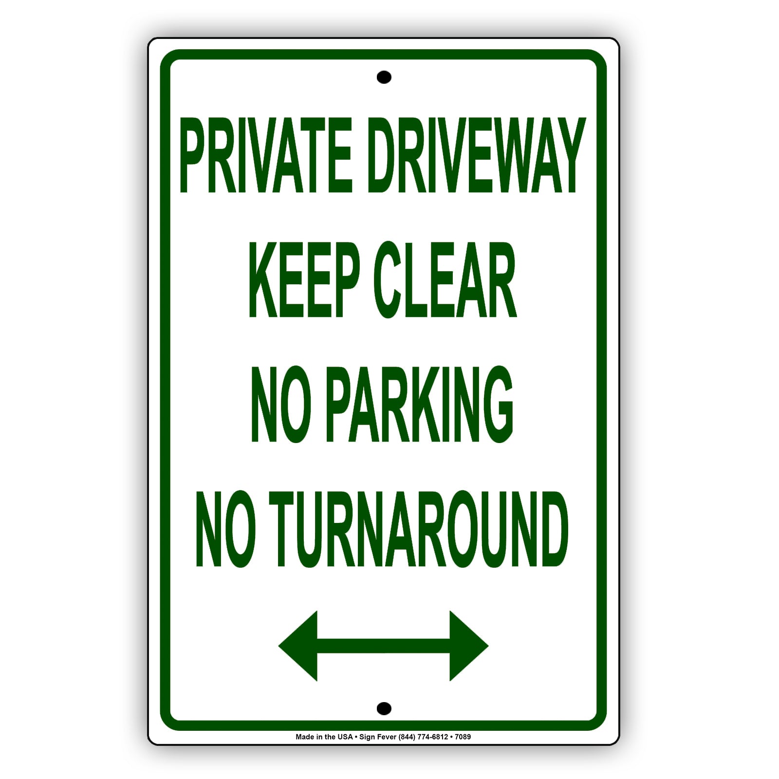 Private Driveway Keep Clear No Parking No Turn Around Aluminum Metal Sign Plate