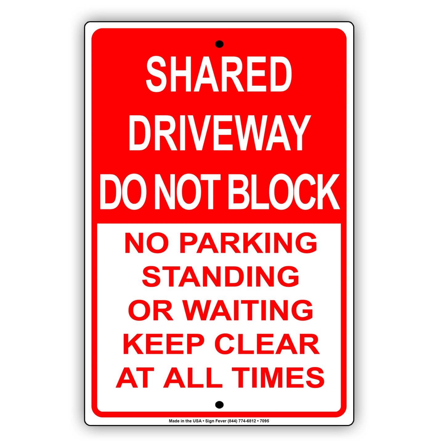 Shared Driveway Do Not Block No Parking Standing Or Waiting Aluminum Metal Sign Plate