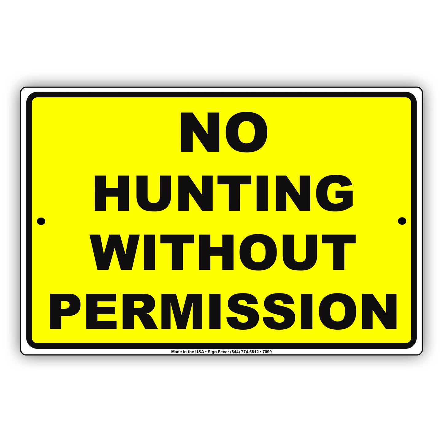 No Hunting Without Permission No Trespassing Surveillance Aluminum Metal Sign Plate