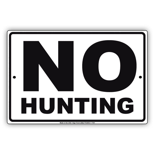 No Hunting Restriction Forest Jungle Private Property Alert Aluminum Metal Sign Plate