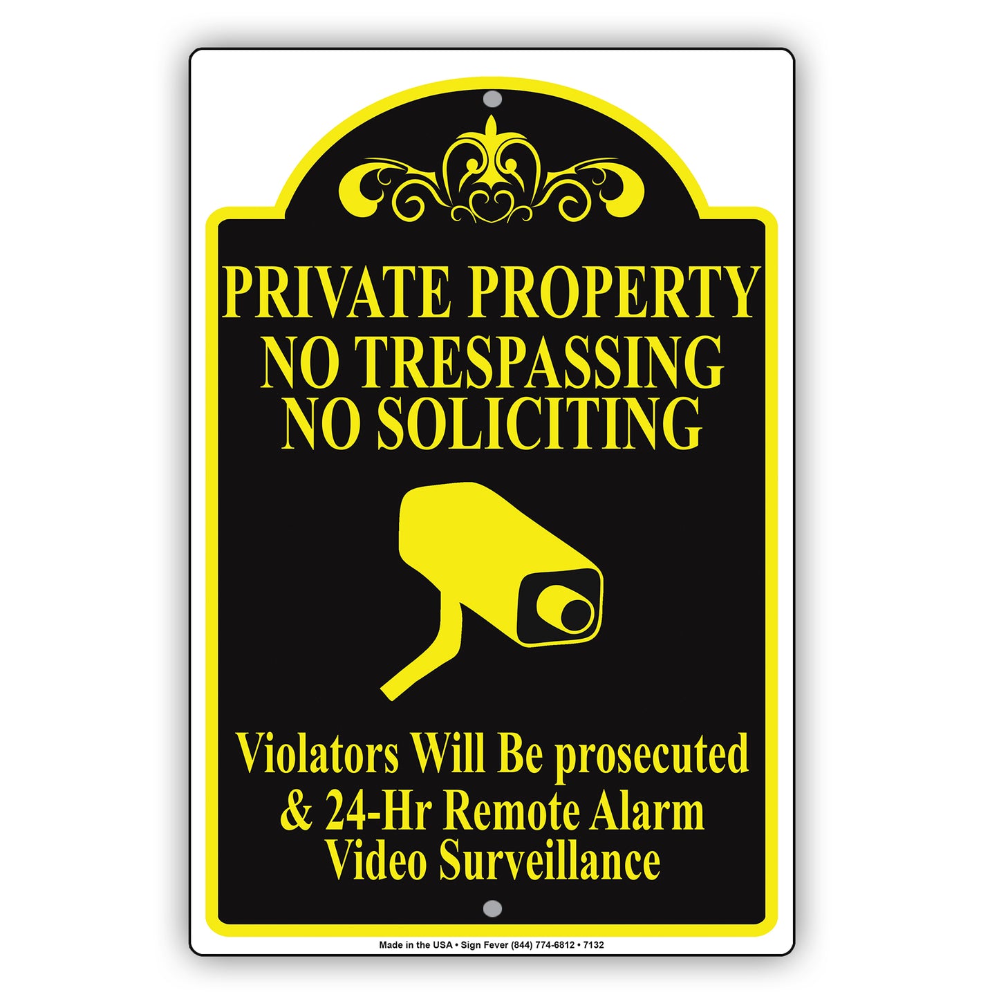 Private Property No Trespassing No Soliciting Violators Will Be Prosecuted & 24-Hr Remote Alarm Video Surveillance Aluminum Metal Sign Plate