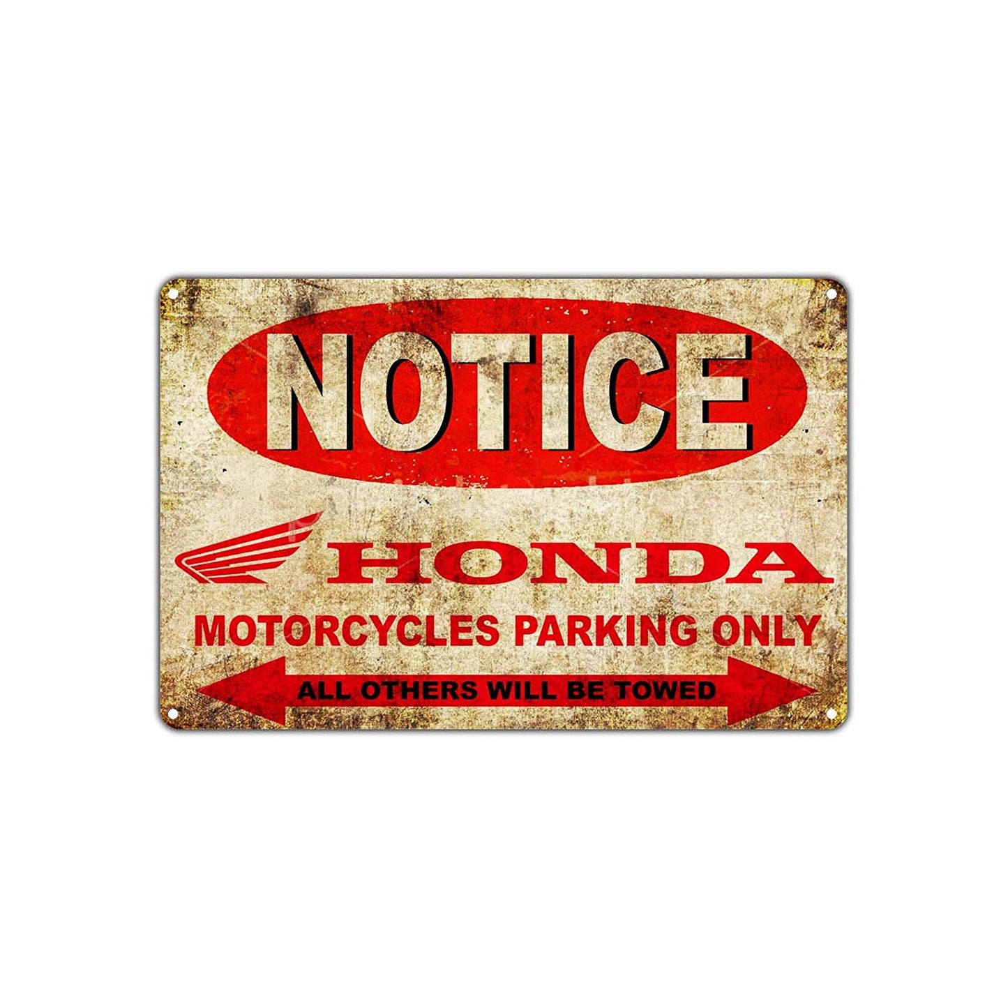 Notice Honda Motorcycles Parking Only Others Will Be Towed Vintage Retro Wall Decor Art Shop Man Cave Bar Aluminum