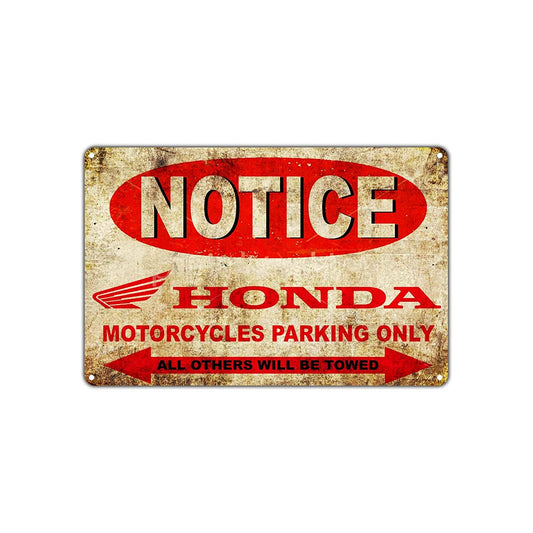 Notice Honda Motorcycles Parking Only Others Will Be Towed Vintage Retro Wall Decor Art Shop Man Cave Bar Aluminum