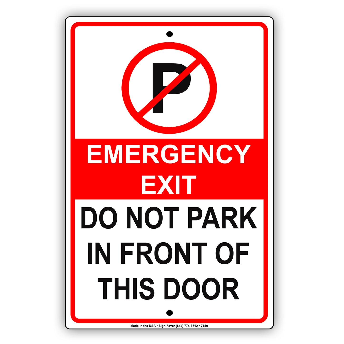 Emergency Exit Do Not Park In Front Of This Door Restriction Aluminum Metal Sign Plate