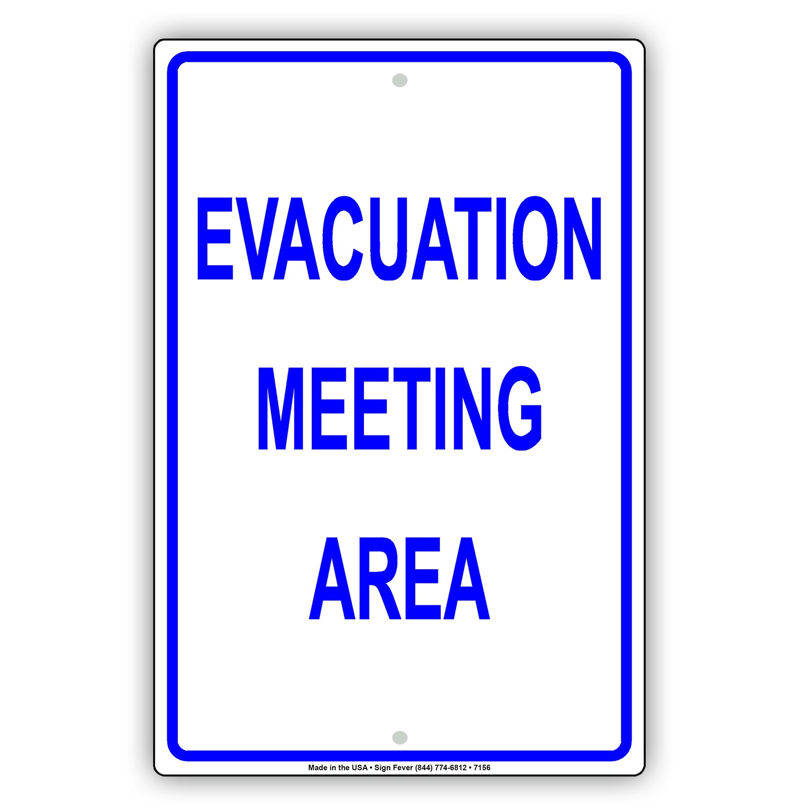 Evacuation Meeting Area Notice Novelty Aluminum Metal Sign Plate