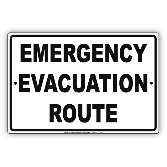 Emergency Evacuation Route Notice Novelty Aluminum Metal Sign Plate