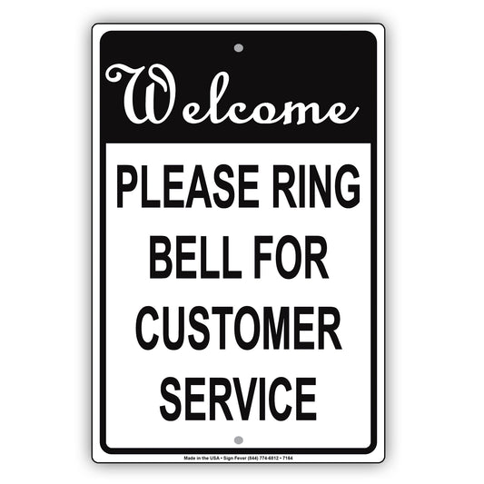 Welcome Please Ring Bell For Customer Service Hotel Aluminum Metal Sign Plate