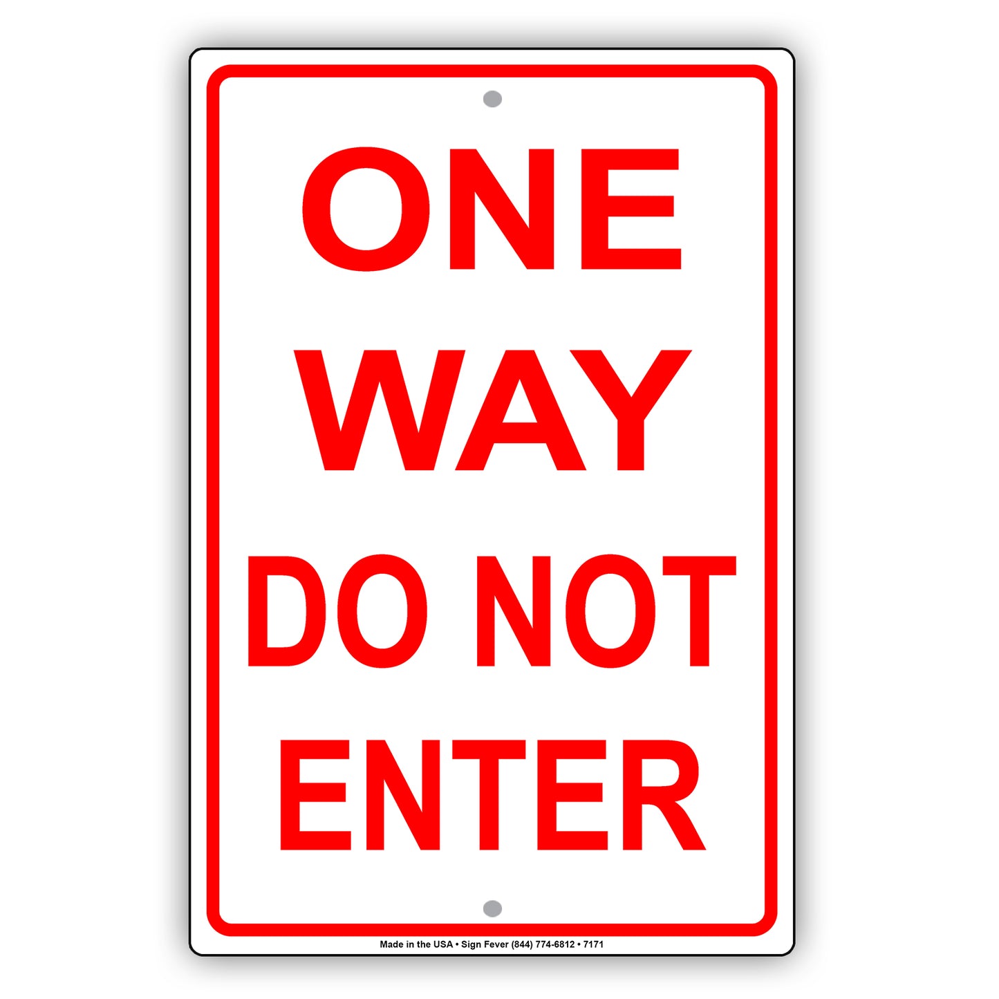 One Way Do Not Enter Strictly Prohibited Restriction Alert Caution Notice Aluminum Metal Sign Plate