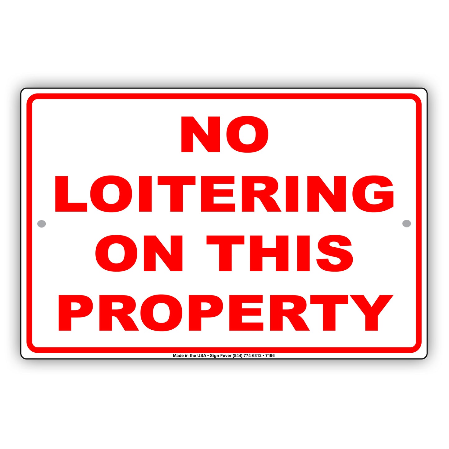 No Loitering On This Property Surveillance No Trespassing Aluminum Metal Sign Plate