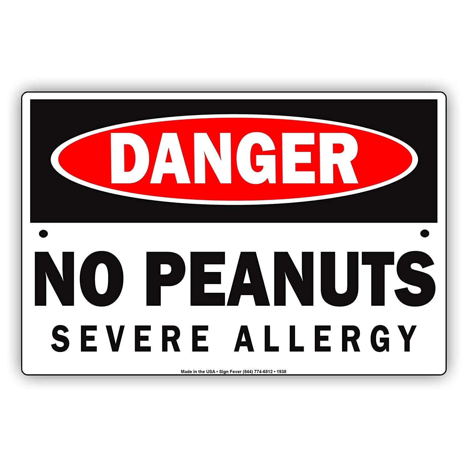 Danger No Peanuts Severe Allergy Belongings Safety Alert Caution Warning Notice Aluminum