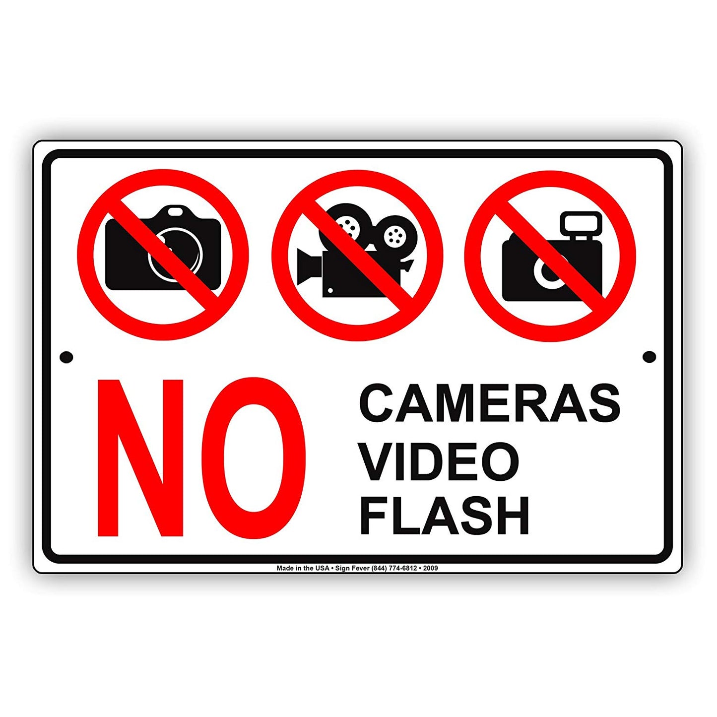 No Cameras Video Flash With Graphics Restriction Caution Alert Warning Notice Aluminum