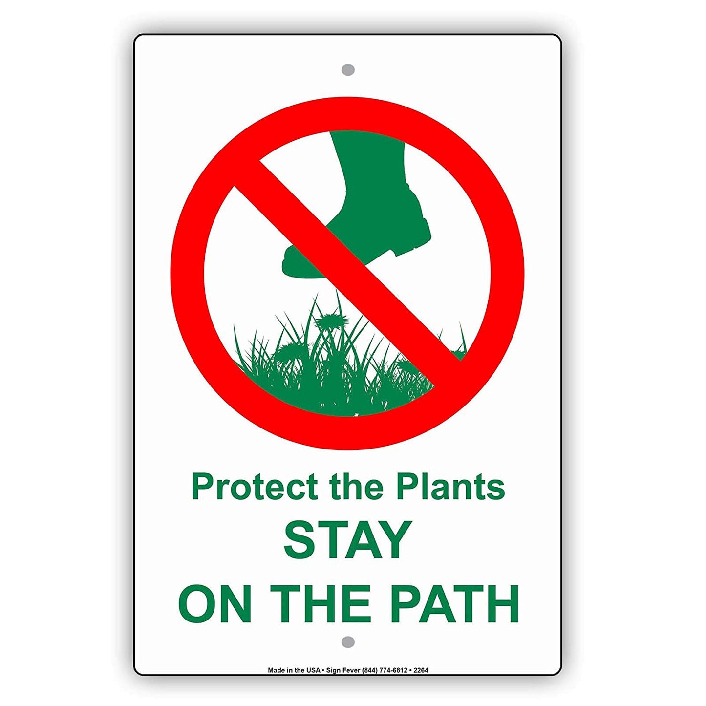 Protect The Plants Stay On The Path With Graphic Environmental Alert Caution Warning Aluminum