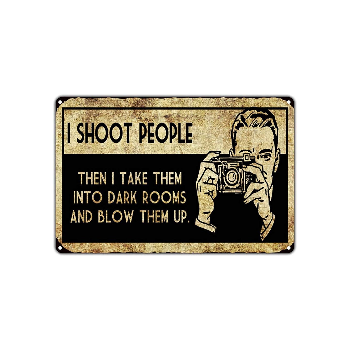I Shoot People Then Take Them Into Dark Rooms And Blow Them Up Photography Funny Novelty Aluminum
