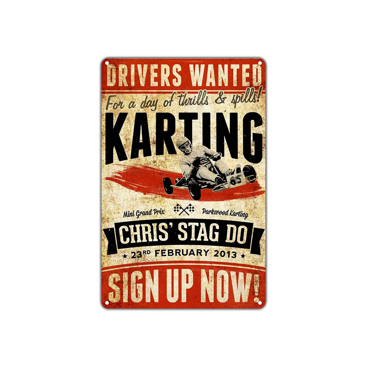 Drivers Wanted Go Karting Chris' Stag Do Up Now! Entertainment Retro Wall Decor Shop Aluminum