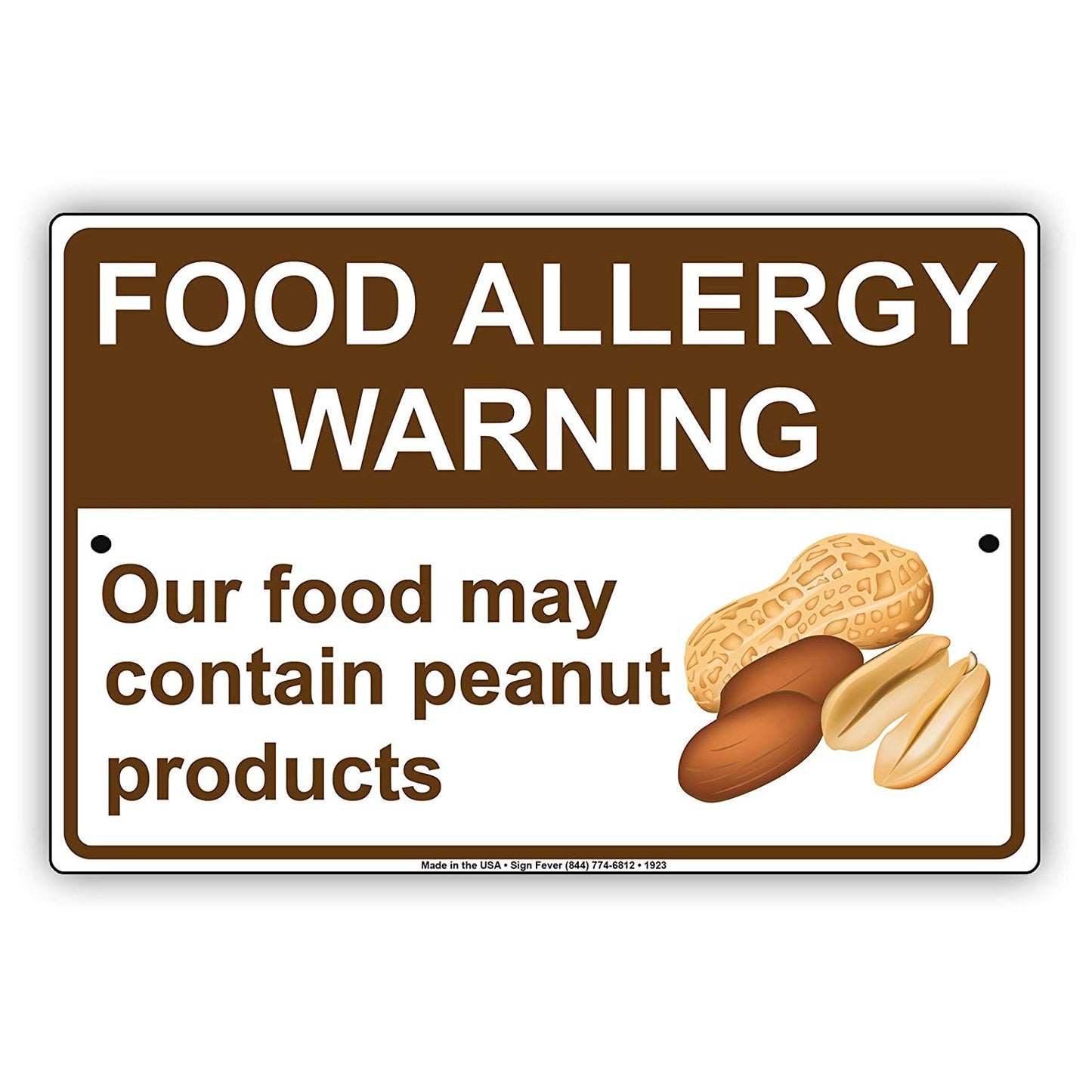 Food Allergy Warning Our Food May Contain Peanut Products Attention Alert Caution Notice Aluminum