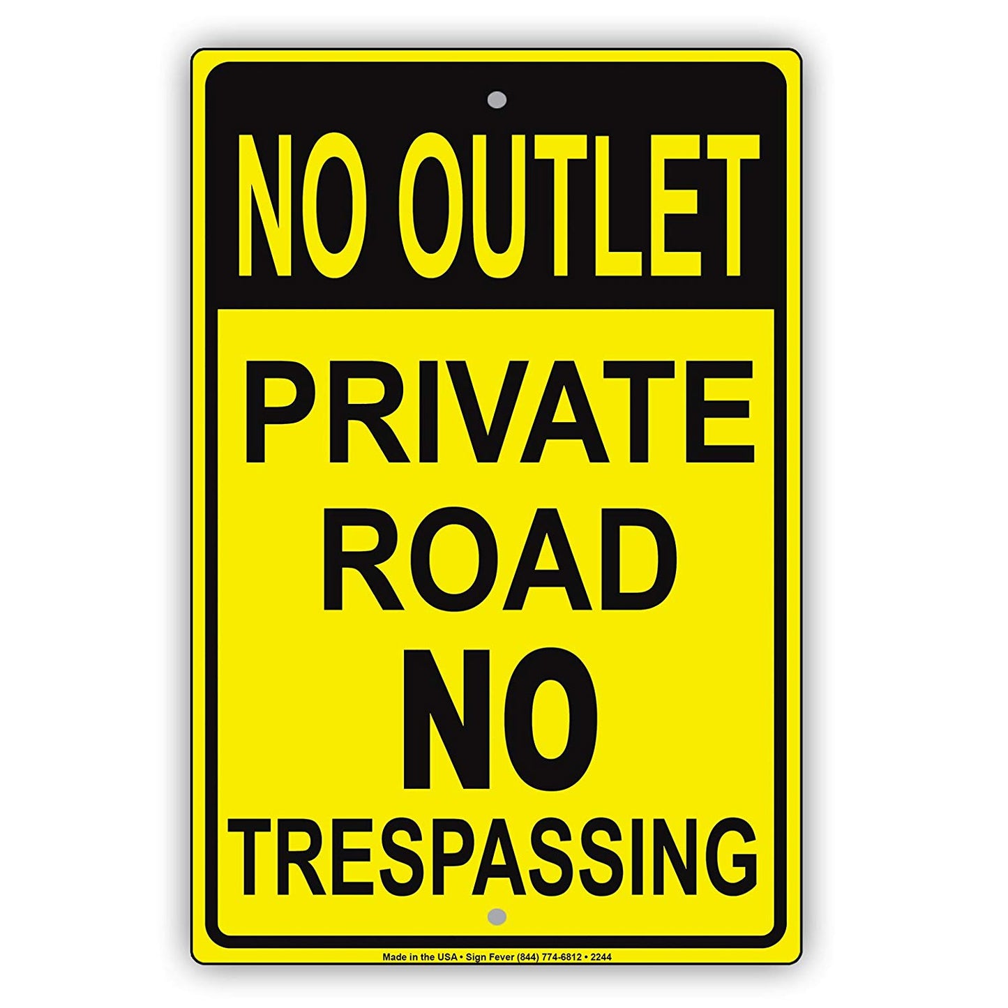 No Outlet Private Road No Trespassing Restriction Property Alert Caution Warning Notice Aluminum