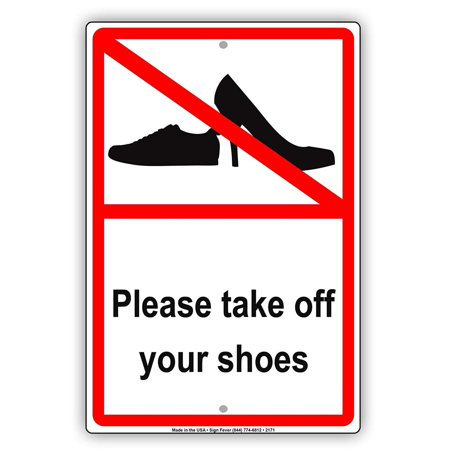 Please Take Your Shoes Off With Graphic Courtesy House Rule Alert Caution Notice Aluminum
