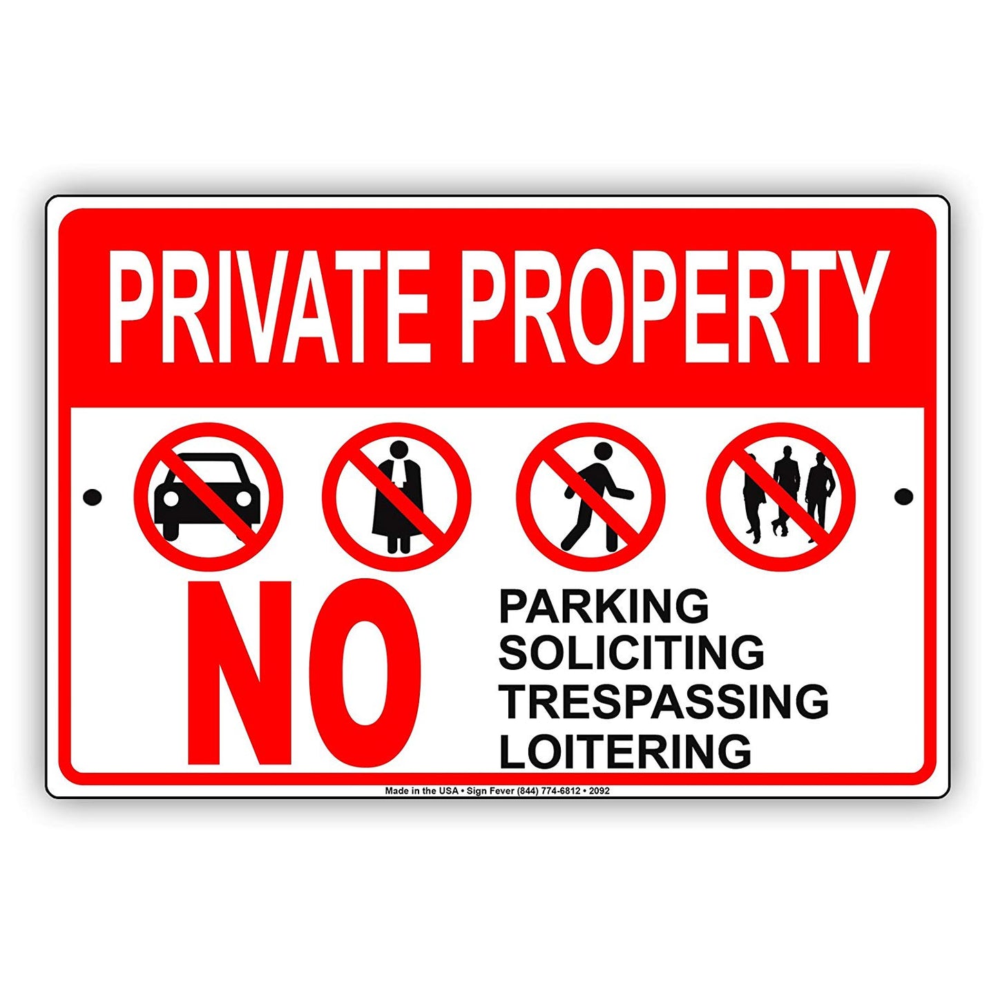 Private Property No Parking Soliciting Trespassing Loitering Restriction Caution Warning Aluminum