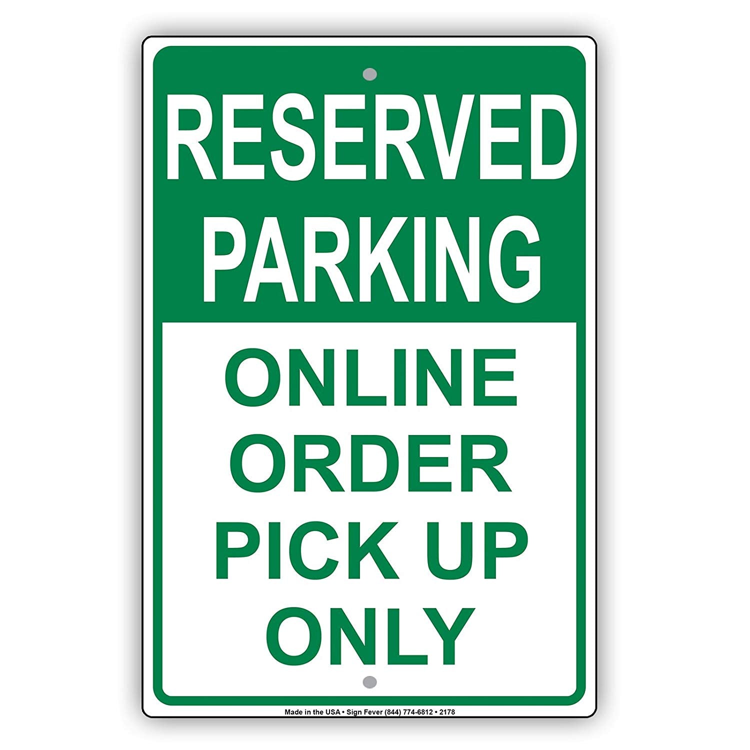 Reserved Parking Online Order Pick Up Only Alert Caution Warning Notice Aluminum