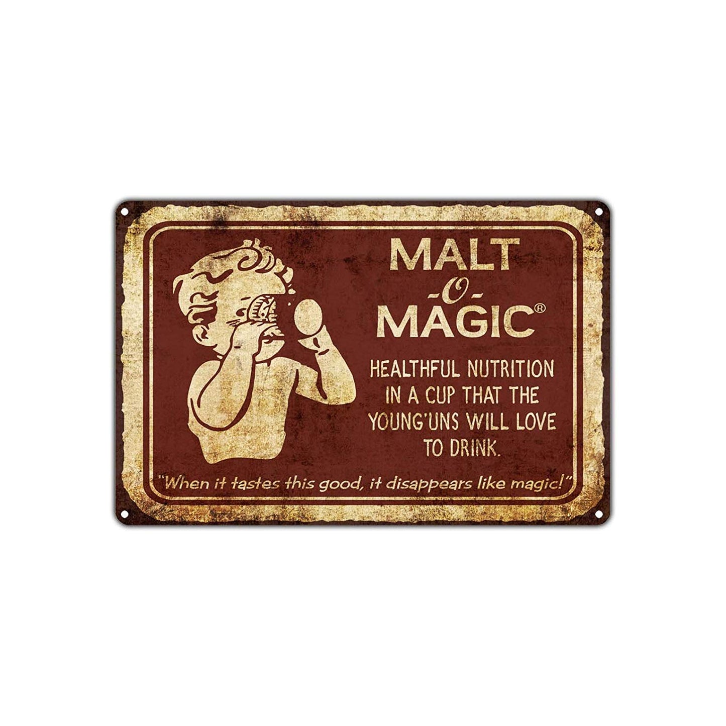 Malt o Magic Healthful Nutrition Tastes Good It Disappears Like Magic! Vintage Retro Wall Aluminum