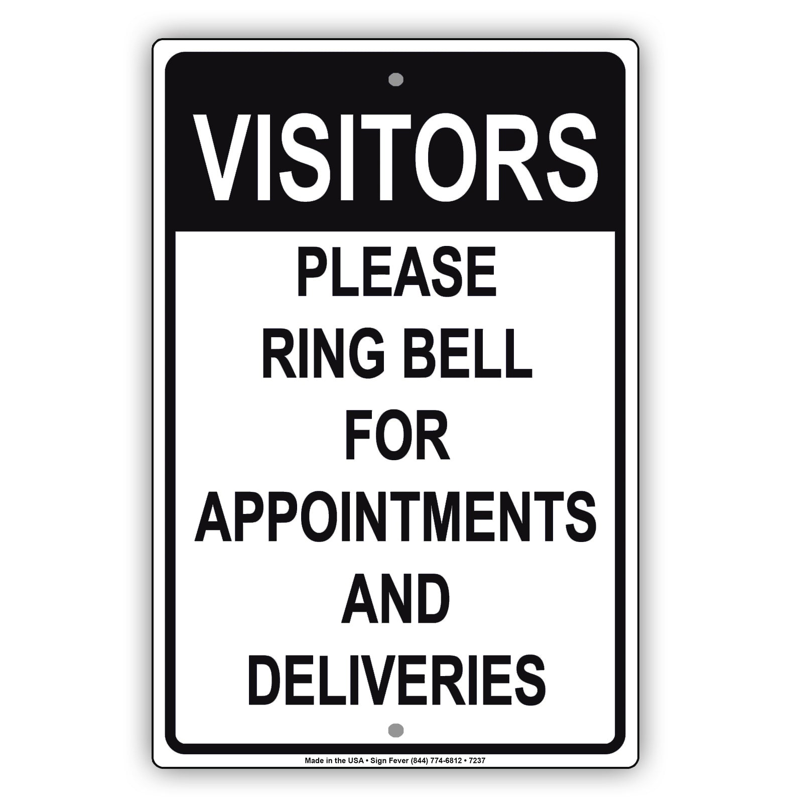 Visitors Please Ring Bell For Appointments And Deliveries Aluminum Metal Sign Plate