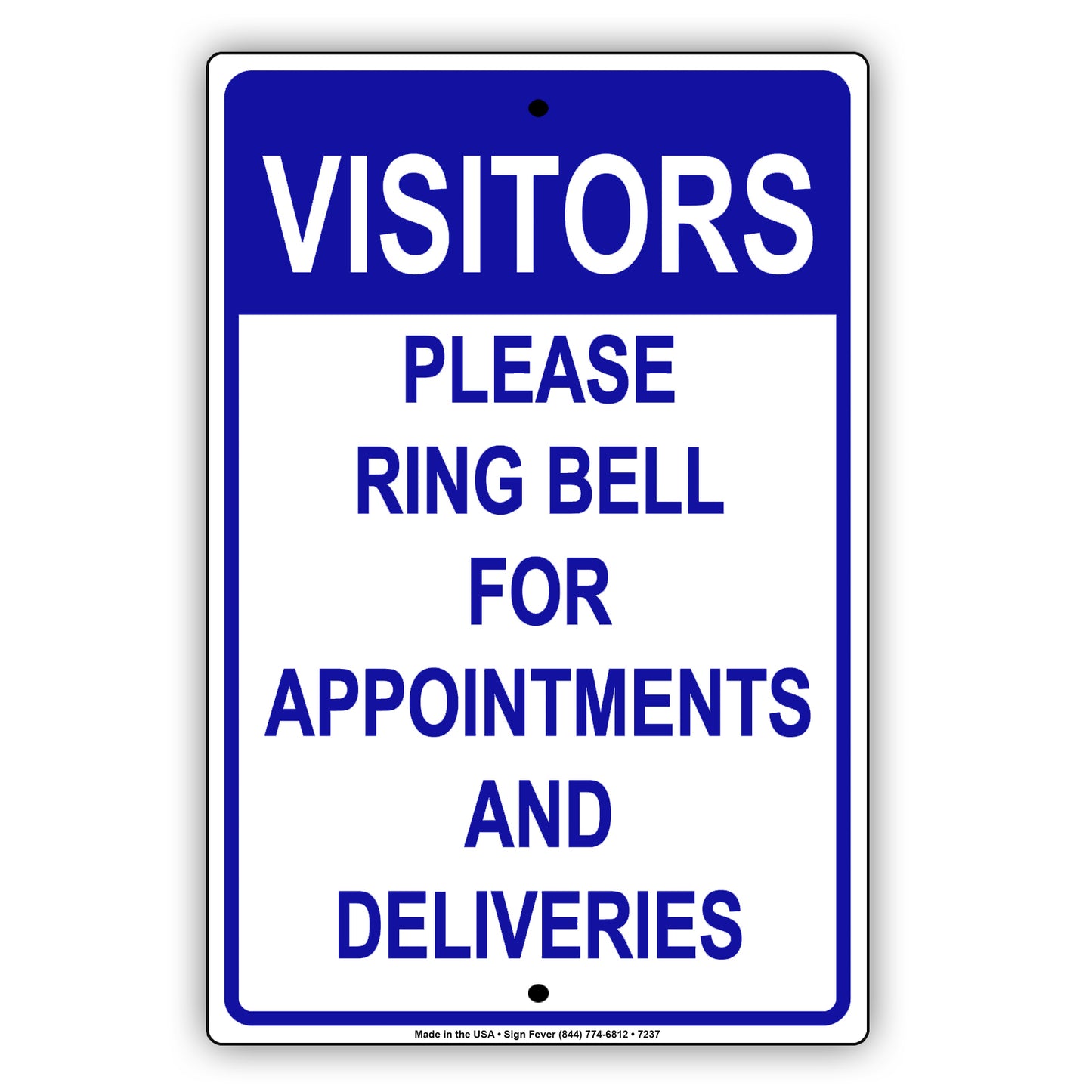 Visitors Please Ring Bell For Appointments And Deliveries Aluminum Metal Sign Plate