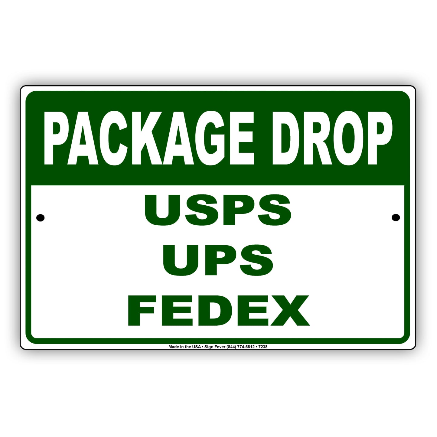 Package Drop USPS UPS FedEx Post Office Aluminum Metal Sign Plate