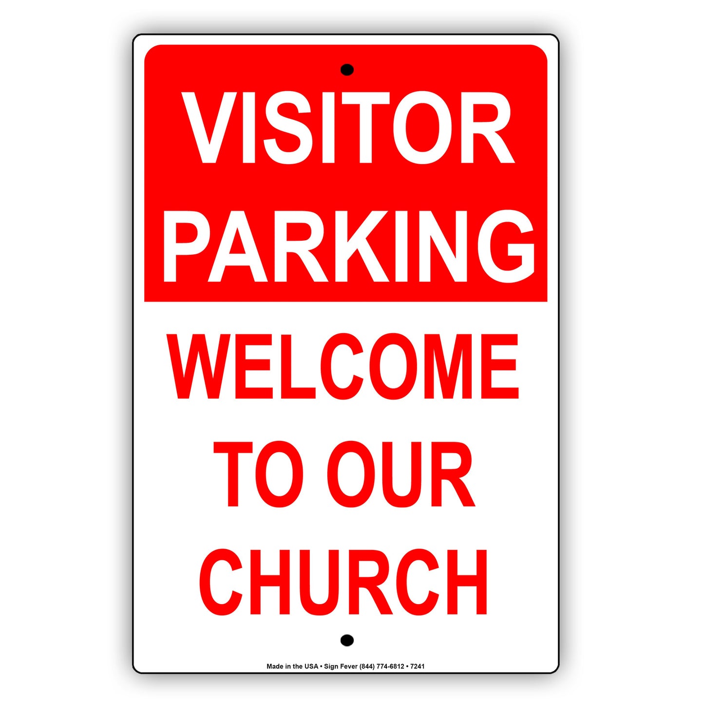 Visitor Parking Welcome To Our Church Street Road Aluminum Metal Sign Plate