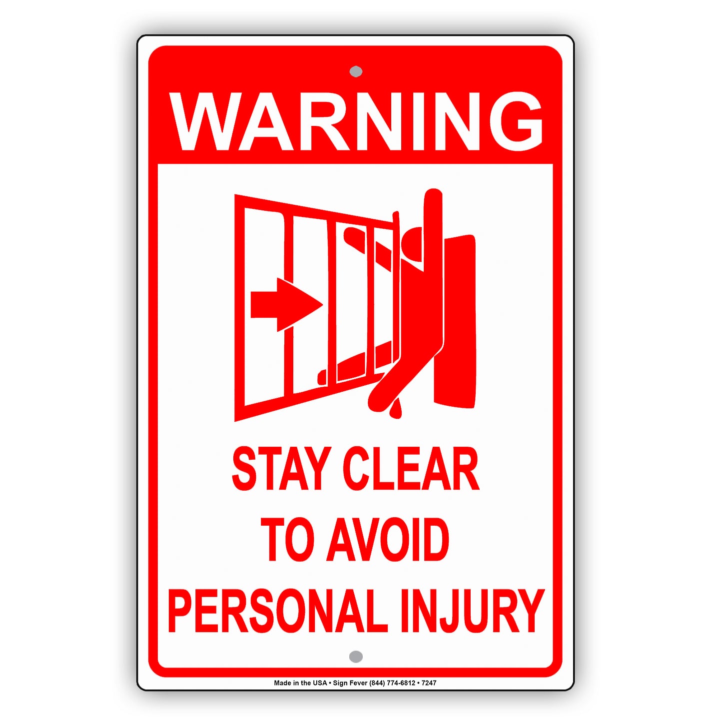 Warning Stay Clear To Avoid Personal Injury Safety Aluminum Metal Sign Plate