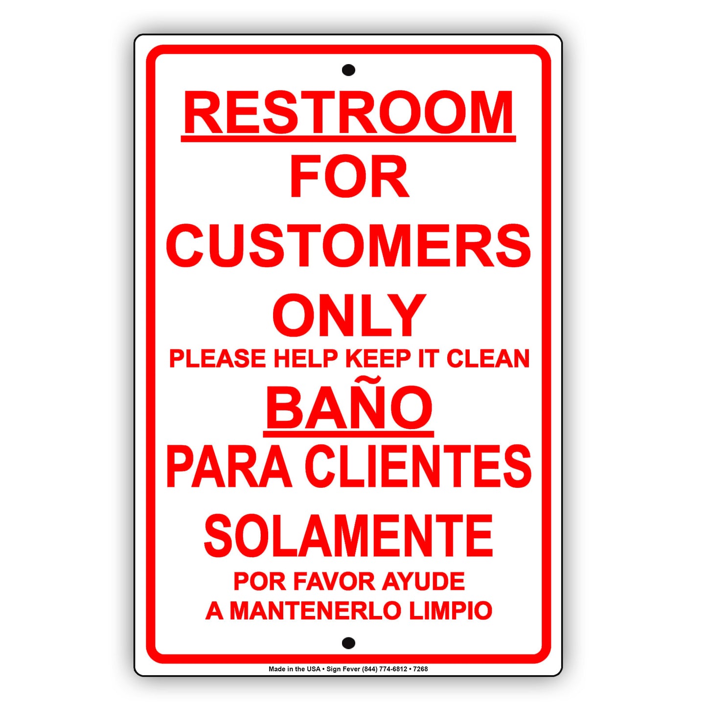 Restroom For Customers Only Please Help Keep It Clean Bilingual Aluminum Metal Sign Plate
