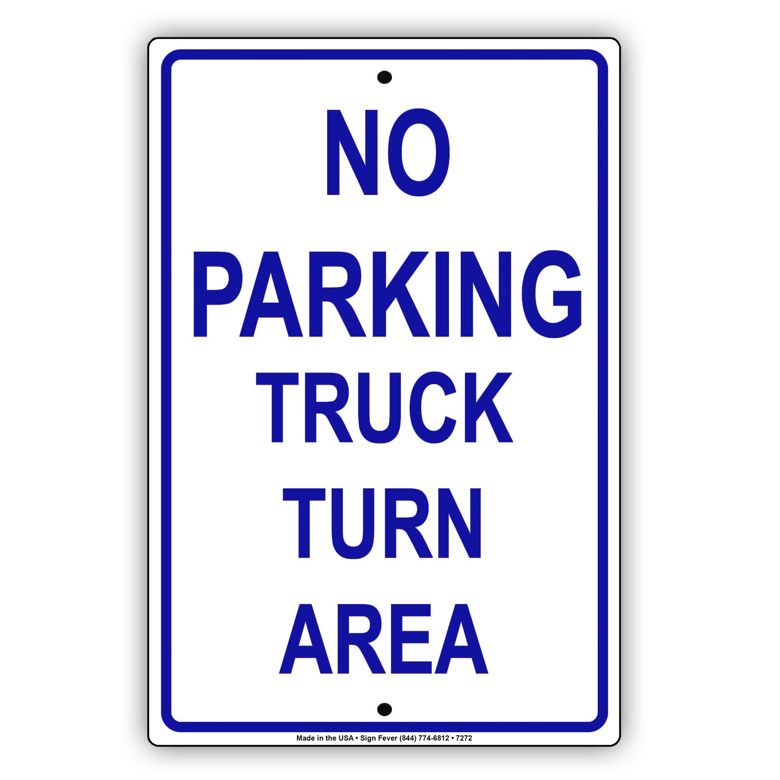 No Parking Truck Turn Area Keep Clear Aluminum Metal Sign Plate