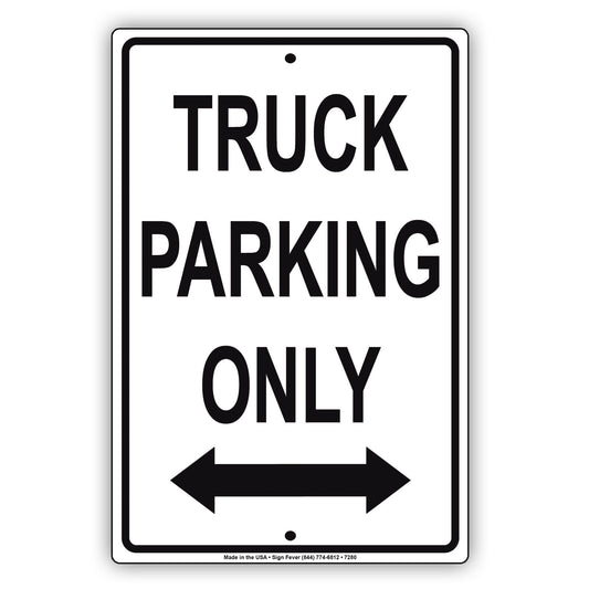 Truck Parking Only Reserved Parking Aluminum Metal Sign Plate