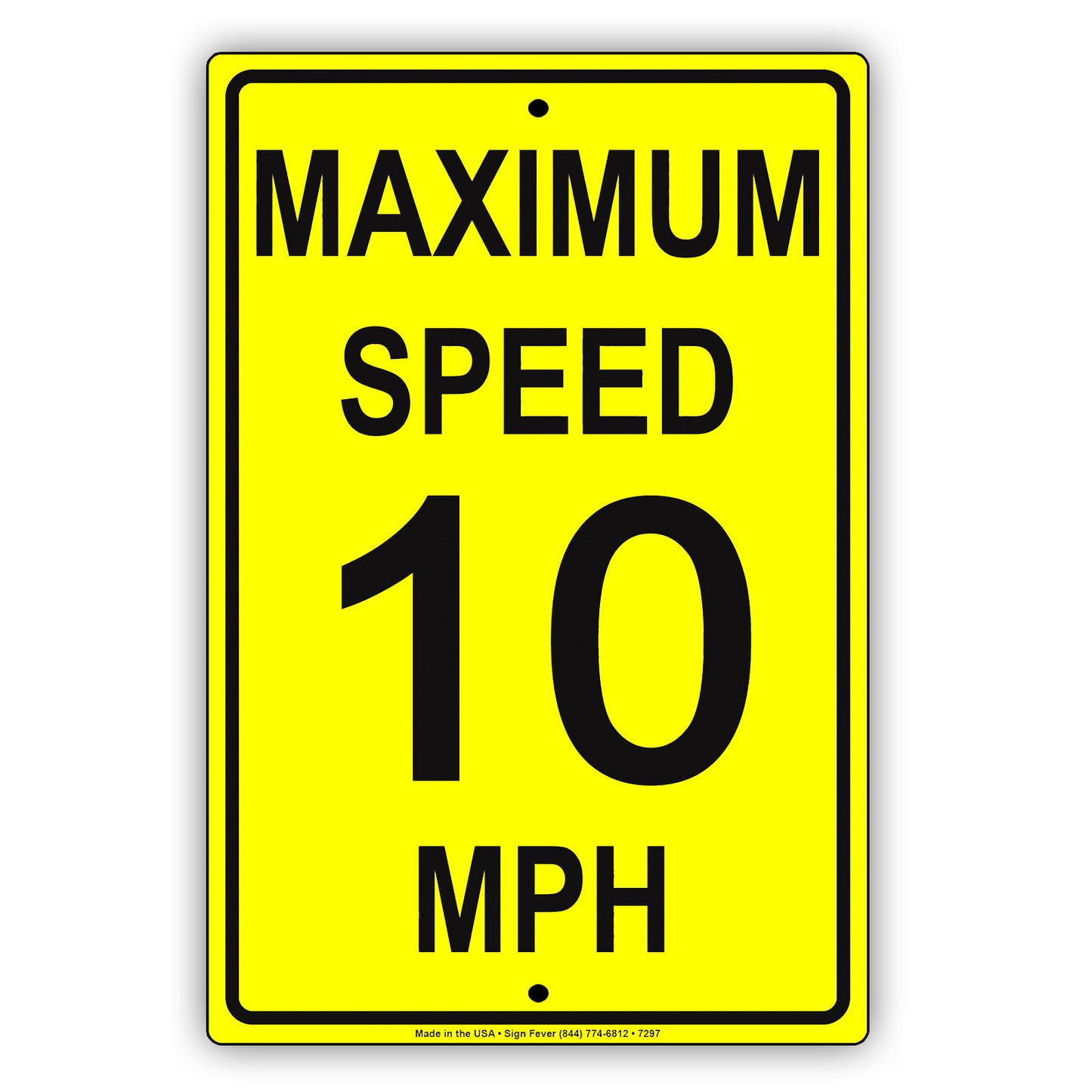 Maximum Speed 10 MPH Highway Road Notice Alert Aluminum Metal Sign Plate