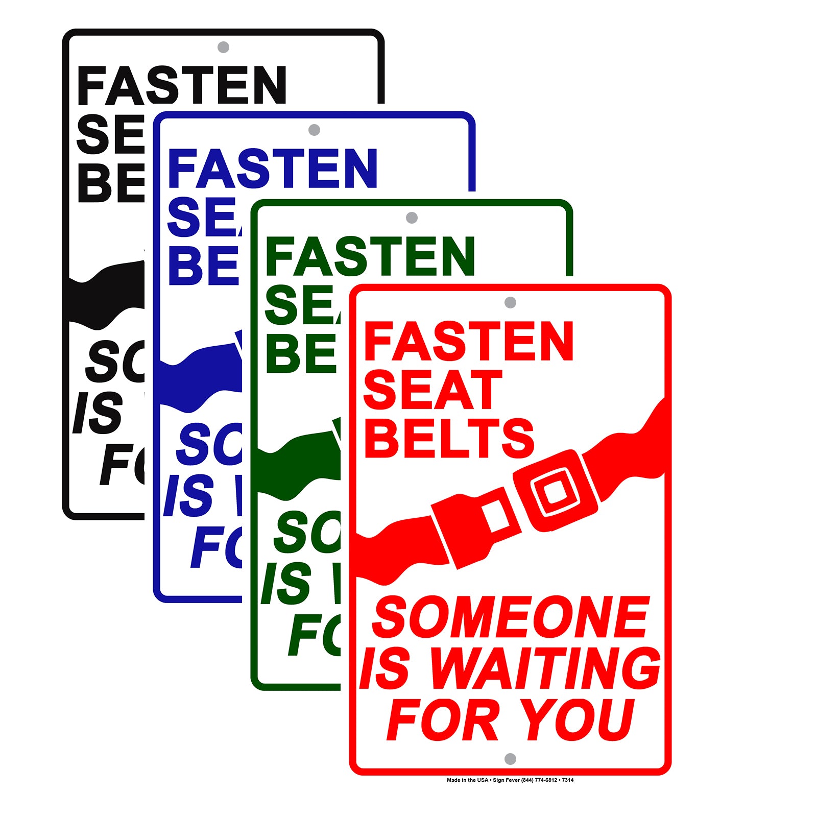 Fasten Seat Belts Someone Is Waiting For You Aluminum Metal Sign Plate