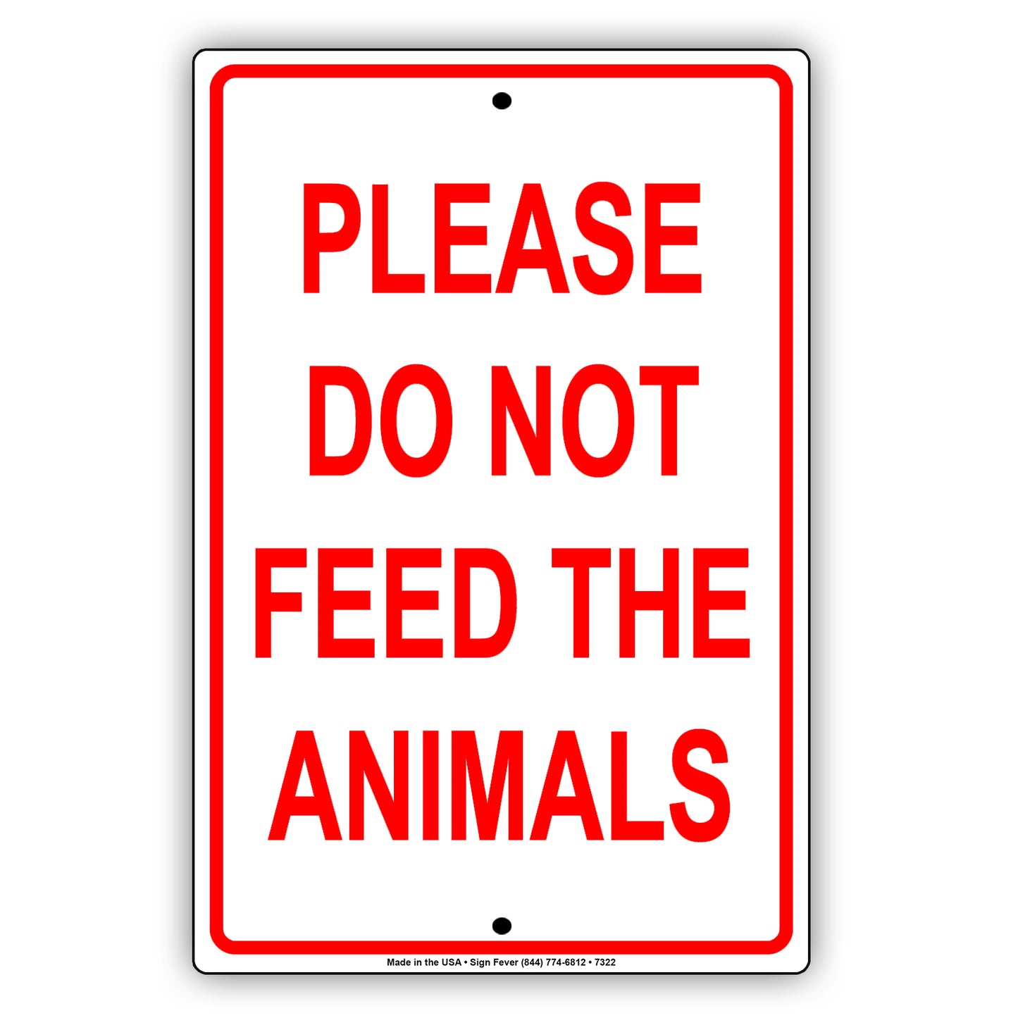 Please Do Not Feed The Animals Safety Warning Notice Aluminum Metal Sign Plate