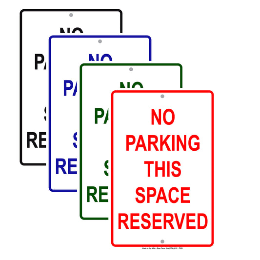 No Parking On This Space Reserved Private Property Aluminum Metal Sign Plate