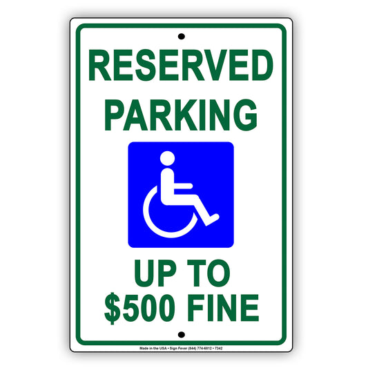 Reserved Parking Up to $500 Fine Only Alert Aluminum Metal Sign Plate