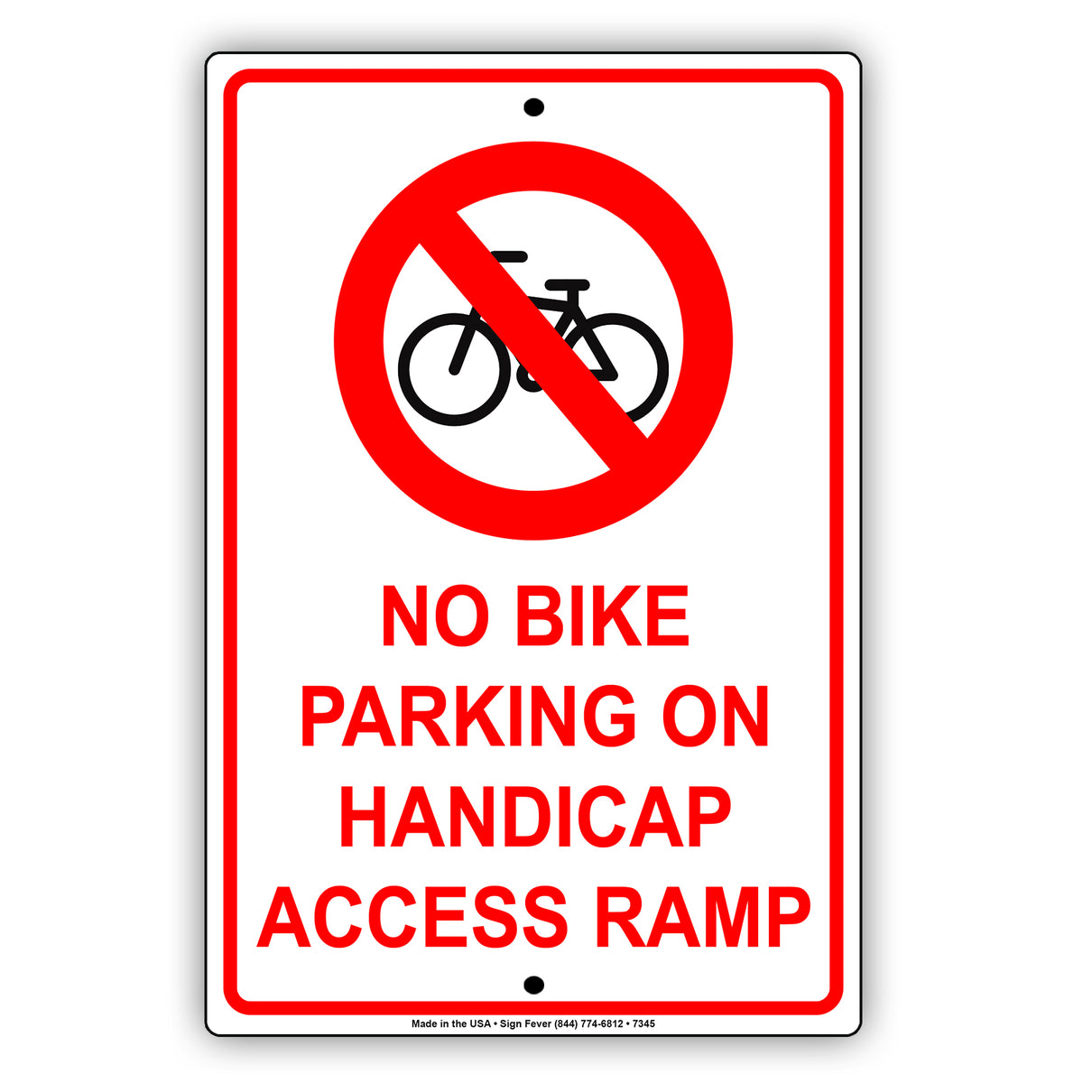 No Bike Parking On Handicap Access Ramp Notice Restricted Aluminum Metal Sign Plate