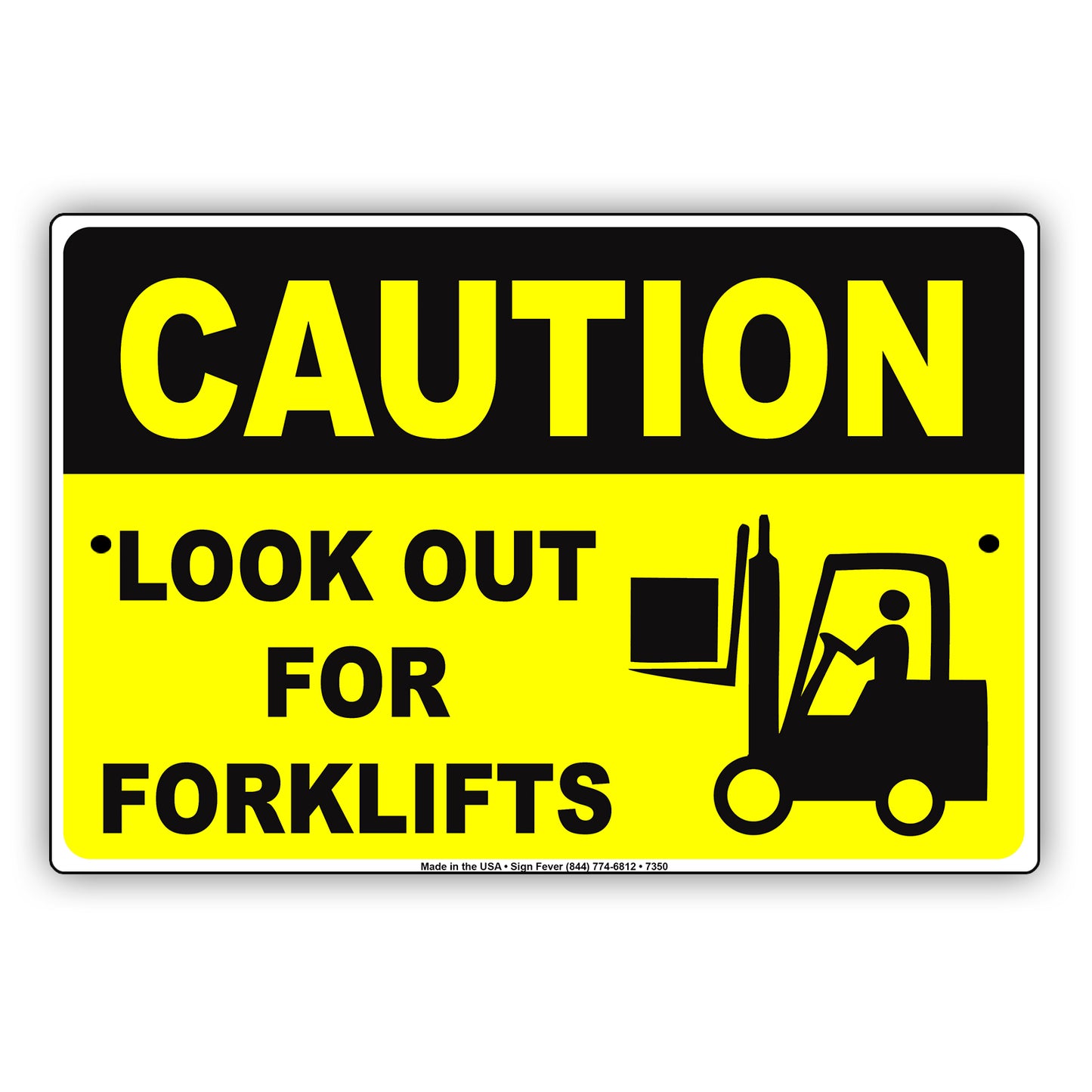 Caution Look Out For Forklifts Keep Clear Aluminum Metal Sign Plate